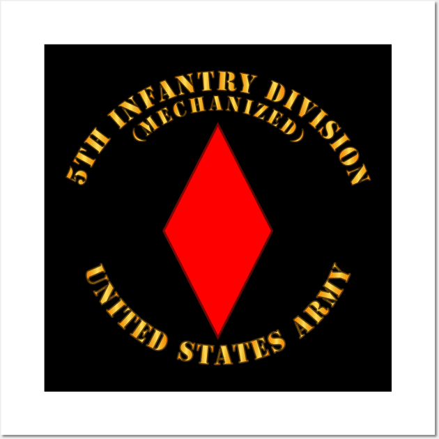 5th Infantry Division - US Army Wall Art by twix123844